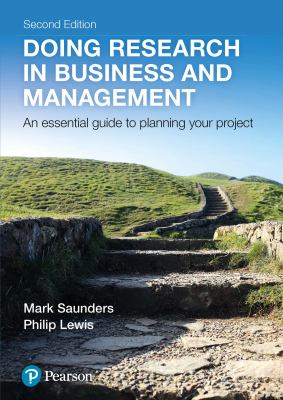 Front cover of the handbook Doing research in business and management: an essential guide to managing your project. Cover features a photograph of a green hilly landscape