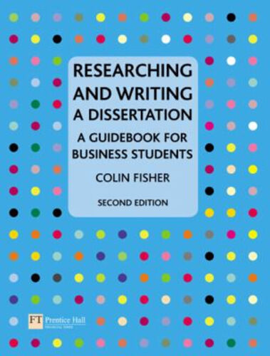 Front cover of the handbook Researching and writing a dissertation guidebook for business students. Black text against a blue background with colourful dots.