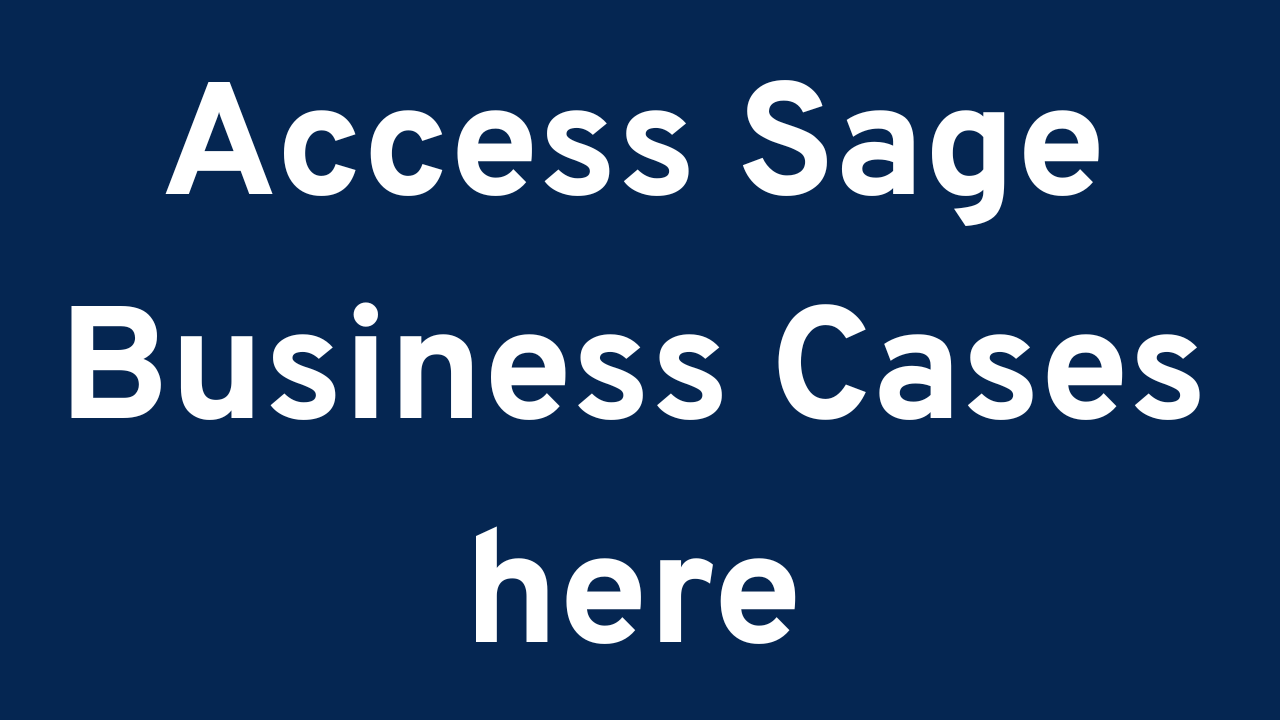 white text against a blue background. The text reads: Access Sage Business Cases here.