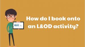 Mustard colour screen with animated male character and white wording saying how do i book on an L&OD activity in Staff Connect