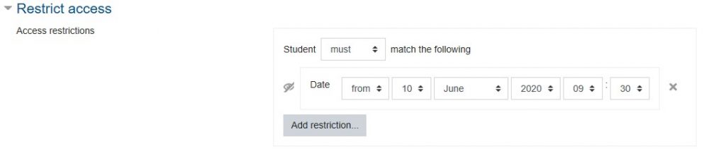 A screenshot of the Restrict access settings in a moodle activity