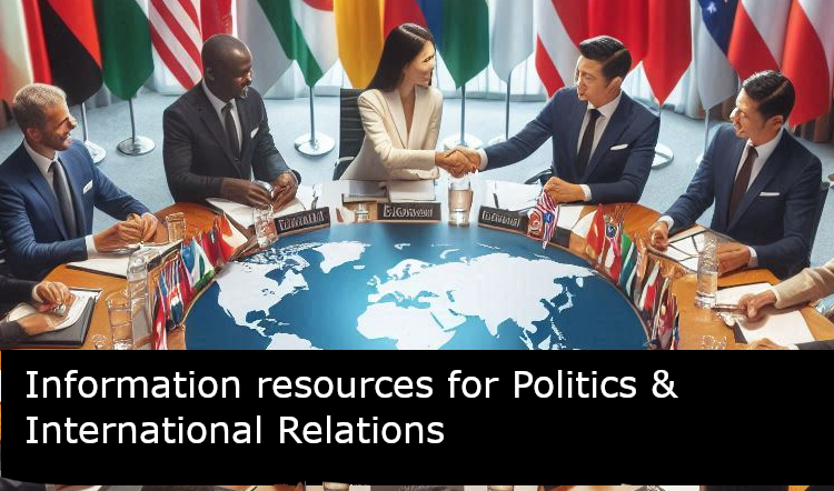 Information resources for politics and international relations