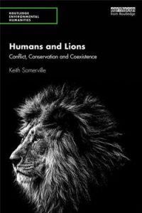 Humans and Lions: Conflict, Conservation and Coexistence book cover
