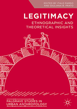Legitimacy: Ethnographic and Theoretical Insights front cover