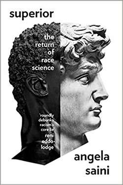 The front cover of Angela Saini's book 'The Return of Race Science' featuring profile of a classical bust where the back half is that of a Negro and the front half, the features side, is that of a Caucasian male