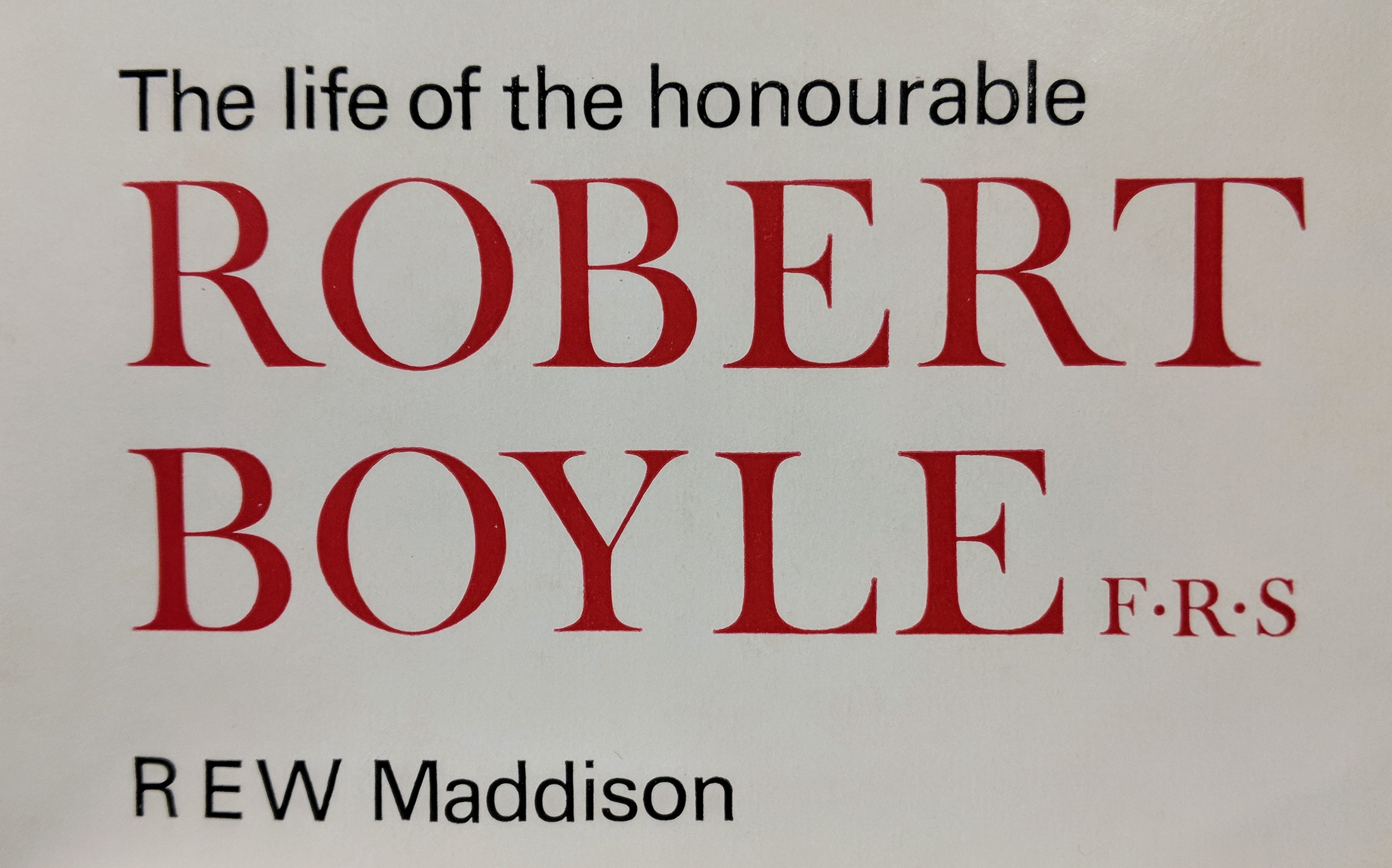 Title page of Maddison's biography of Robert Boyle