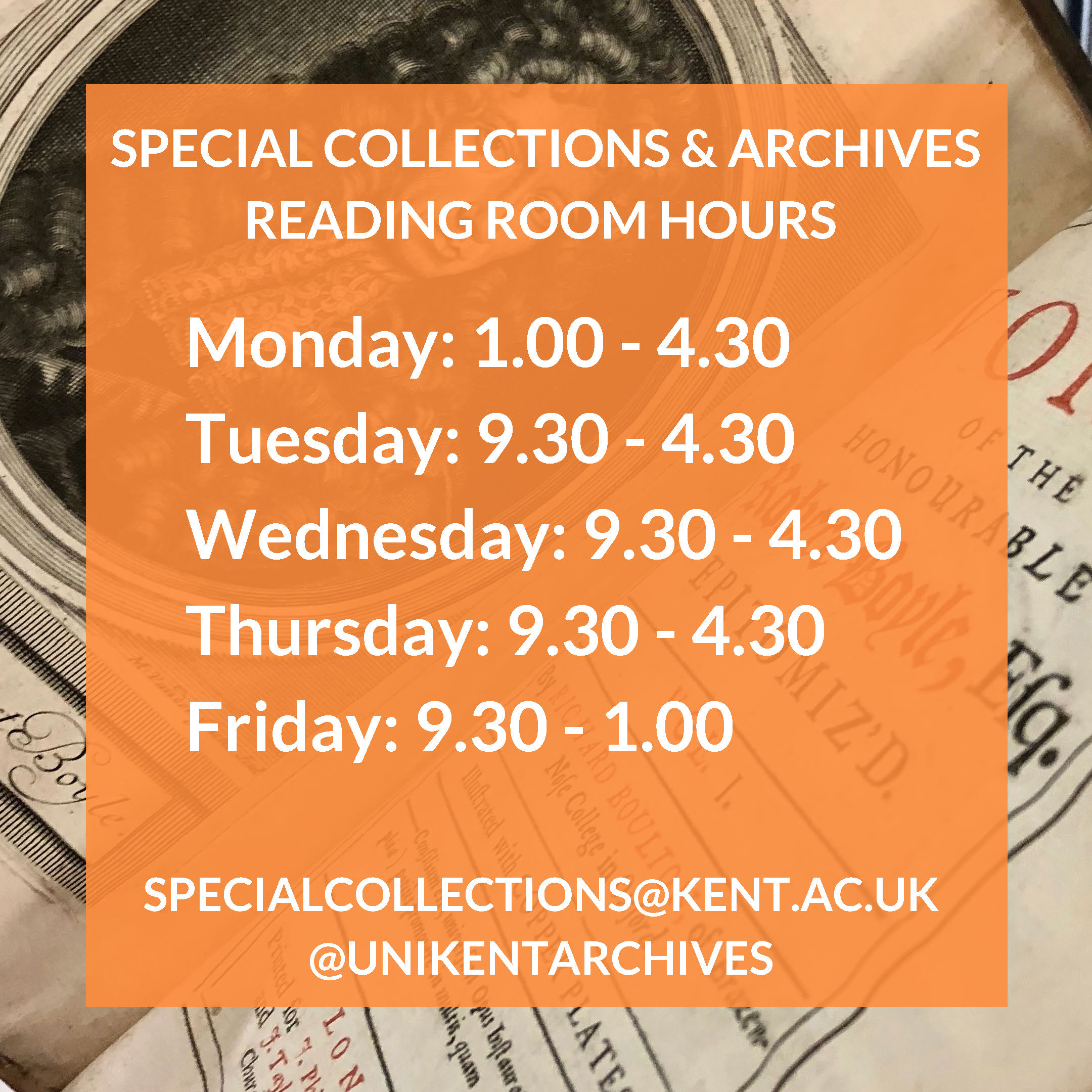 Graphic displaying details of the new opening hours for the Special Collections & Archives Reading Room, set against a background of a book from the Maddison Collection