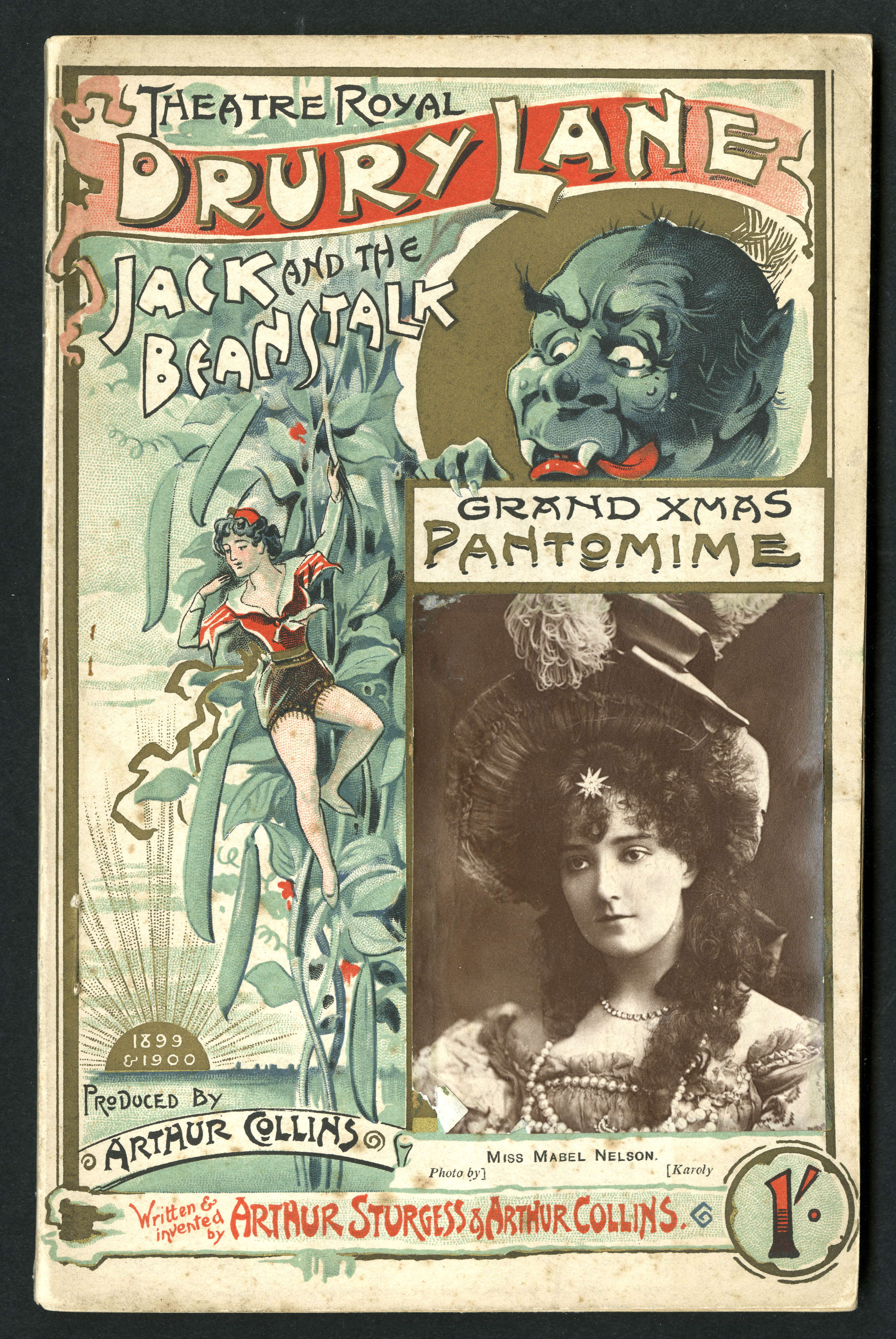 Programme for Drury Lane Theatre's 1899/1900 Pantomime 'Jack and the Beanstalk' with photograph of star Miss Mabel Nelson