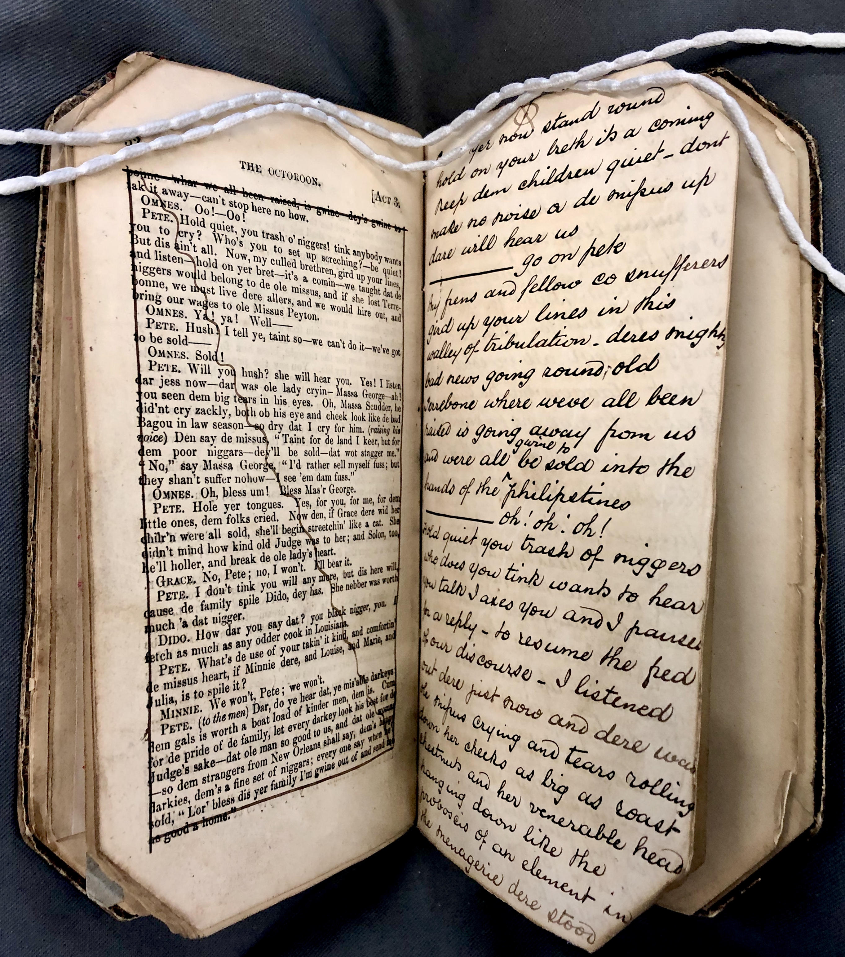 Photograph of the play text for Boucicault's play 'The Octoroon', from the Pettingell collection. The printed text is crossed out and handwritten revisions are included on the next page.