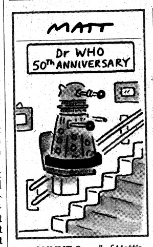 Black and white cartoon showing a poster on a wall reading Dr Who 50th Anniversary and a Dalek on a stair lift 