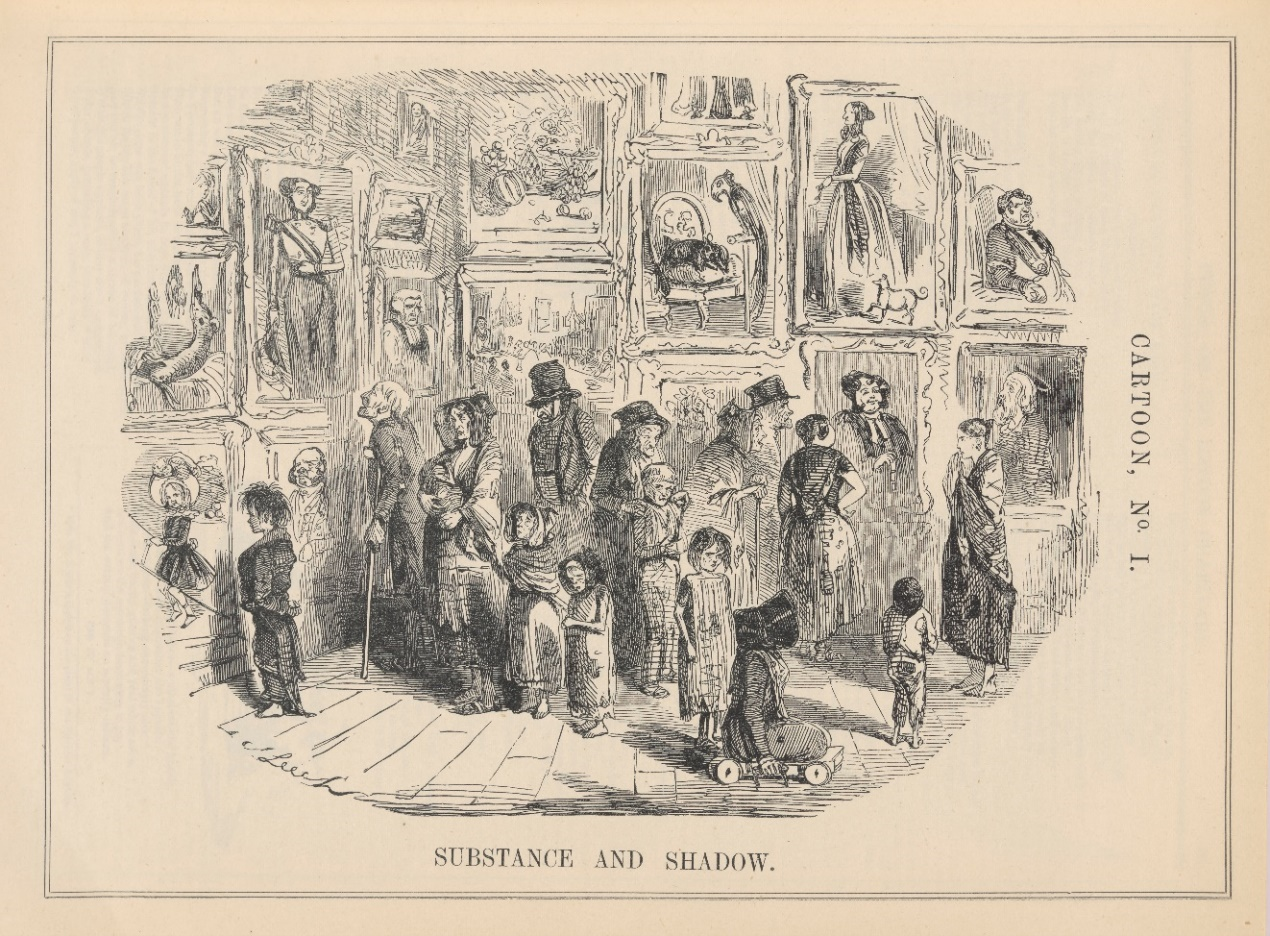 Cartoon titled Cartoon No 1 Substance and Shadow showing a scene in an art gallery where a group of poor and ragged children and adults are looking at the opulent artworks on the walls which show portraits of people in more wealthy clothing 