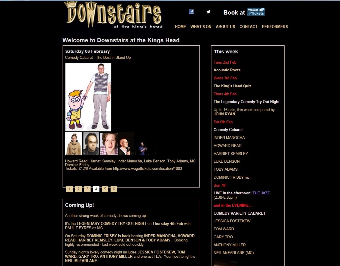Website for Downstairs at the Kings Head (http://www.downstairsatthekingshead.com/), a comedy club in Crouch End, London founded in 1981.