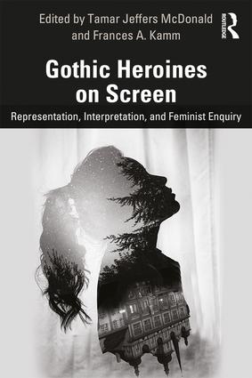 Cover of Gothic Heroines on Screen