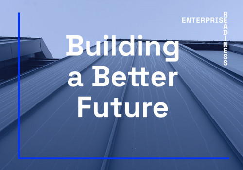 In Building A Better Future 