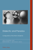 Book: Dialectic and Paradox, co-edited by Dr Ian Cooper