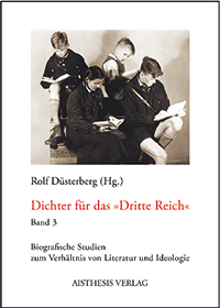 Cover of Dichter für das Dritte Reich Band 3 [Poets writing for the Third Reich Volume 3]
