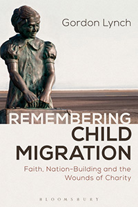 Cover of Remembering Child Migration by Gordon Lynch