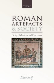Book cover of 'Roman Artefacts & Society' by Elle Swift