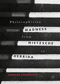 Cover of Philosophizing Madness from Nietzsche to Derrida