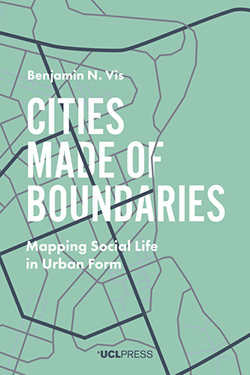 Cover of Cities Made of Boundaries by Benjamin Vis