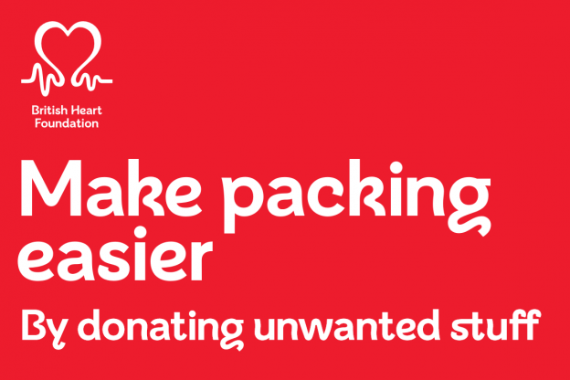 british heart foundation "make packing easier, pack for good"