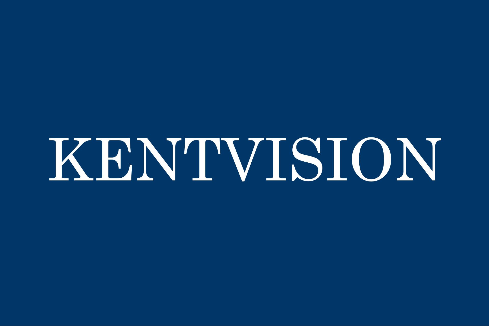 KentVision Update Upgrades, open meeting and dropin sessions Staff