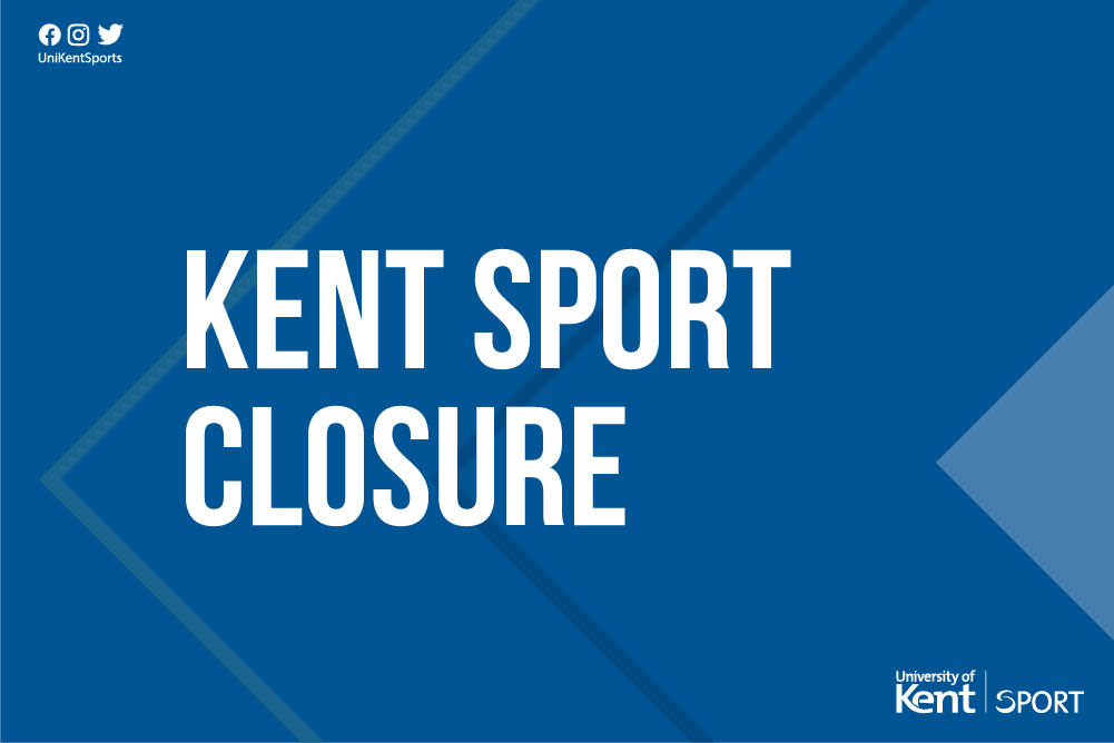 Kent Sport will temporarily close Student Guide University of Kent