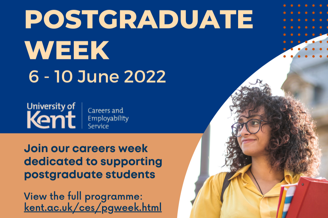 Postgraduate week, 6-10 June. Join our careers week dedicated to supporting postgrad students
