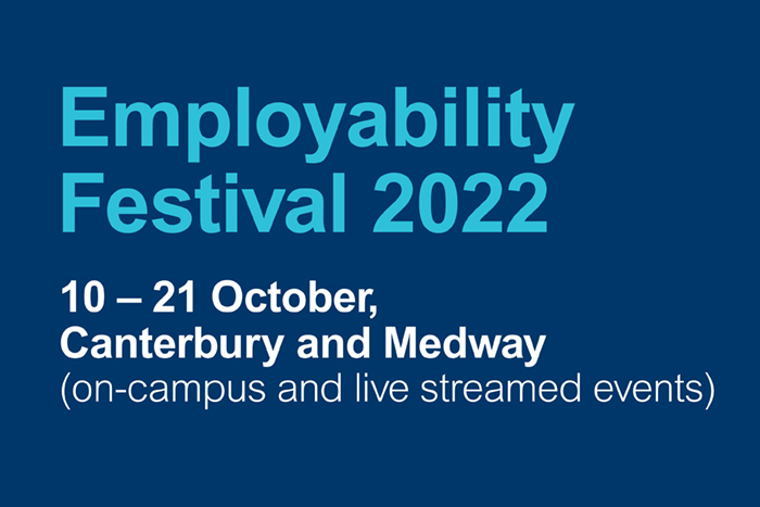 Employability Festival from 10 -21 October at Canterbury and Medway, on campus and online
