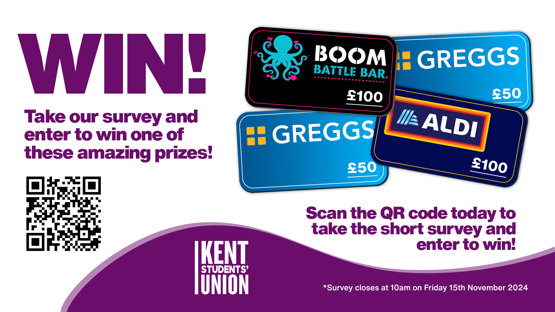 WIN! Take our survey and win one of our amazing prizes.